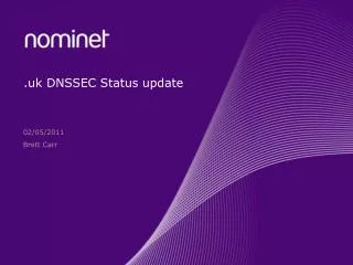 .uk DNSSEC Status update