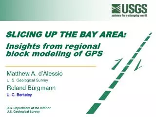 SLICING UP THE BAY AREA: Insights from regional block modeling of GPS