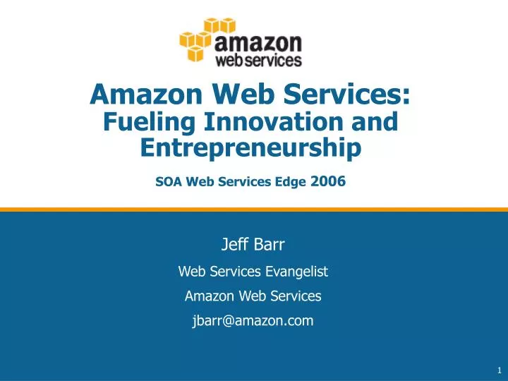 amazon web services fueling innovation and entrepreneurship soa web services edge 2006