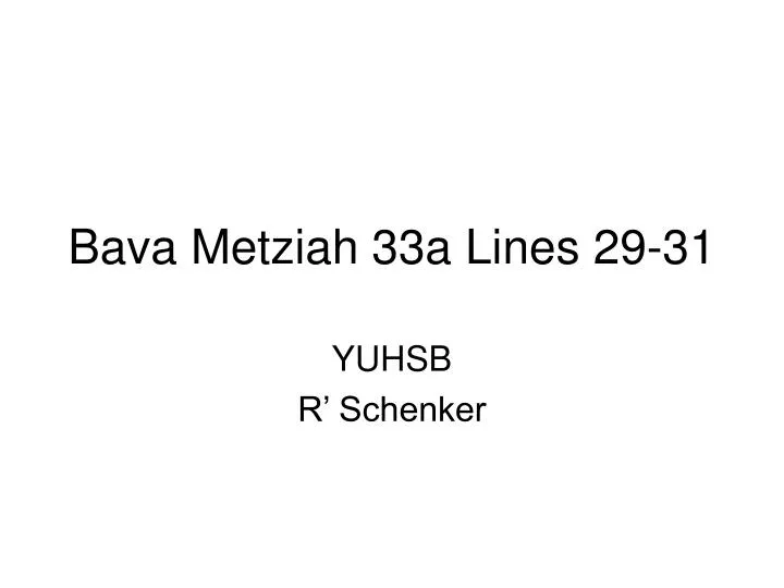 bava metziah 33a lines 29 31