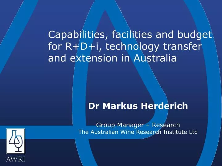 capabilities facilities and budget for r d i technology transfer and extension in australia