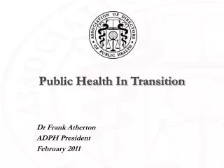 Public Health In Transition