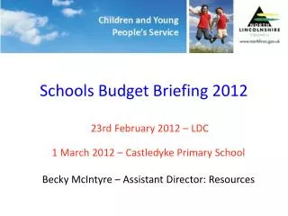 Schools Budget Briefing 2012