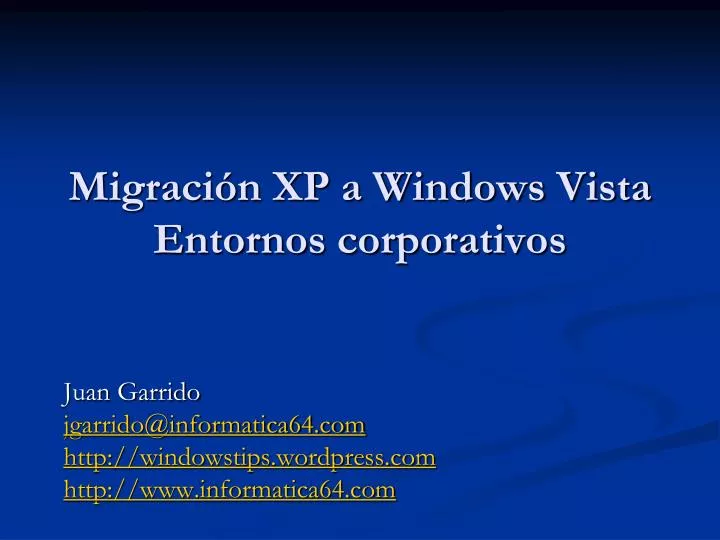 migraci n xp a windows vista entornos corporativos
