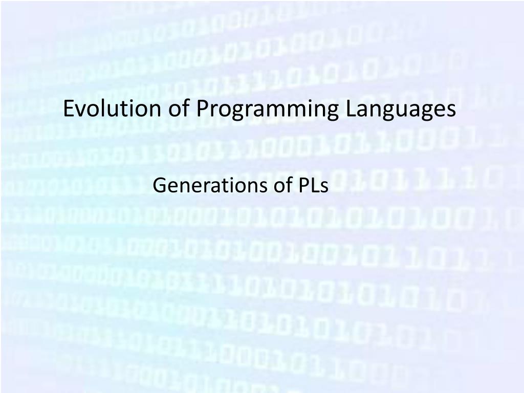 PPT - Evolution of Programming Languages PowerPoint Presentation, free ...