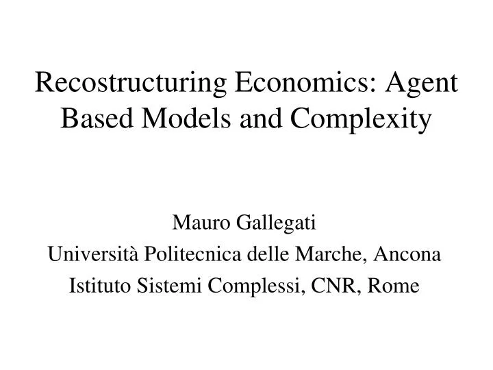 recostructuring economics agent based models and complexity