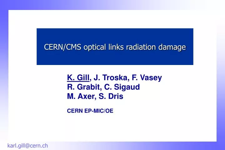 cern cms optical links radiation damage