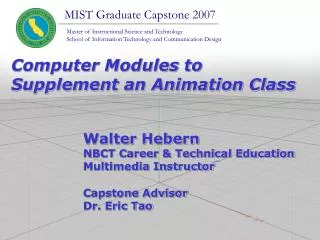 Walter Hebern NBCT Career &amp; Technical Education Multimedia Instructor