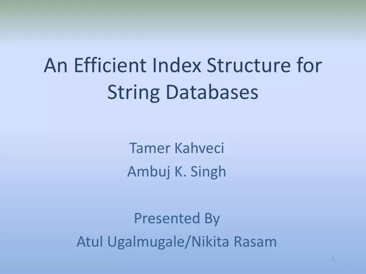 an efficient index structure for string databases