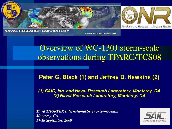 overview of wc 130j storm scale observations during tparc tcs08