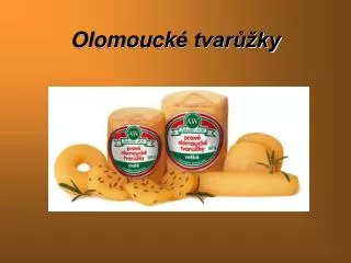 olomouck tvar ky