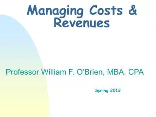 managing costs revenues