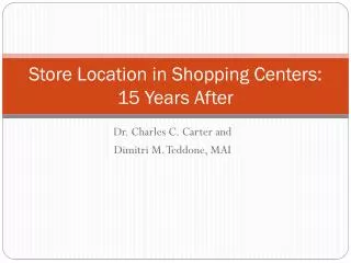 Store Location in Shopping Centers: 15 Years After