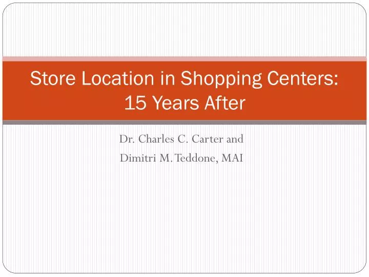 store location in shopping centers 15 years after