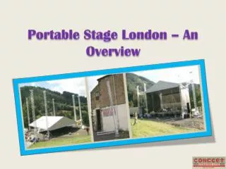 Portable Stage London – An Overview