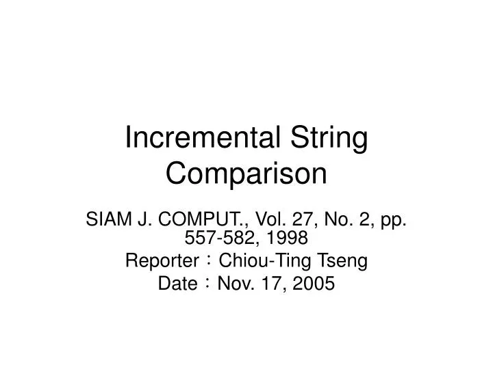 incremental string comparison