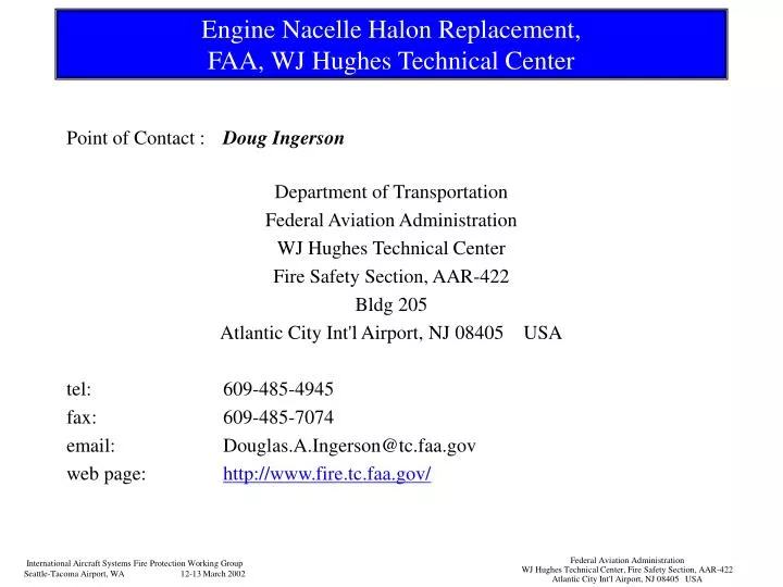 engine nacelle halon replacement faa wj hughes technical center