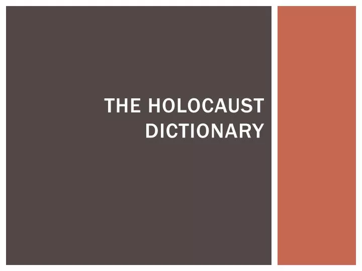 the holocaust dictionary