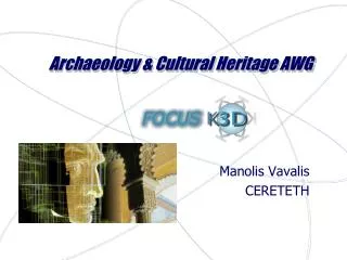 Archaeology &amp; Cultural Heritage AWG