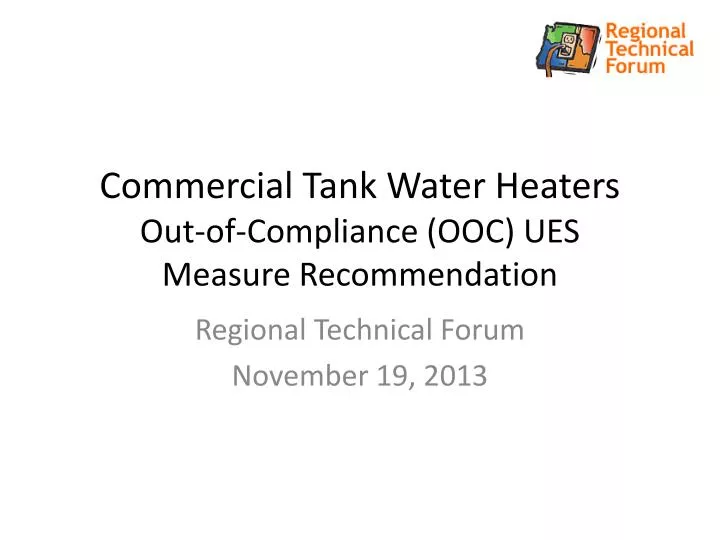 commercial tank water heaters out of compliance ooc ues measure recommendation