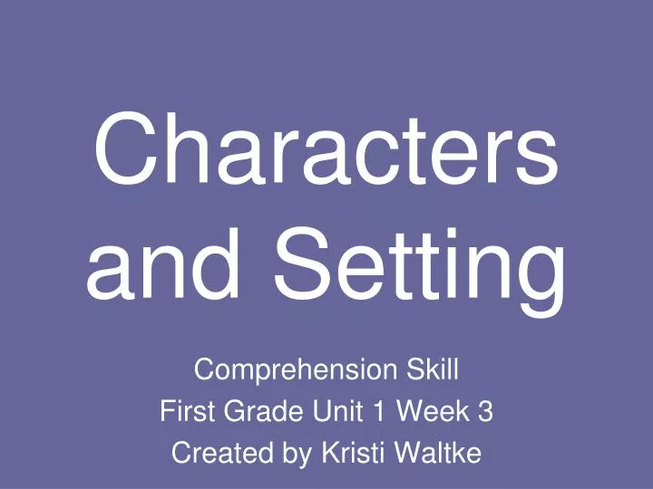 characters and setting