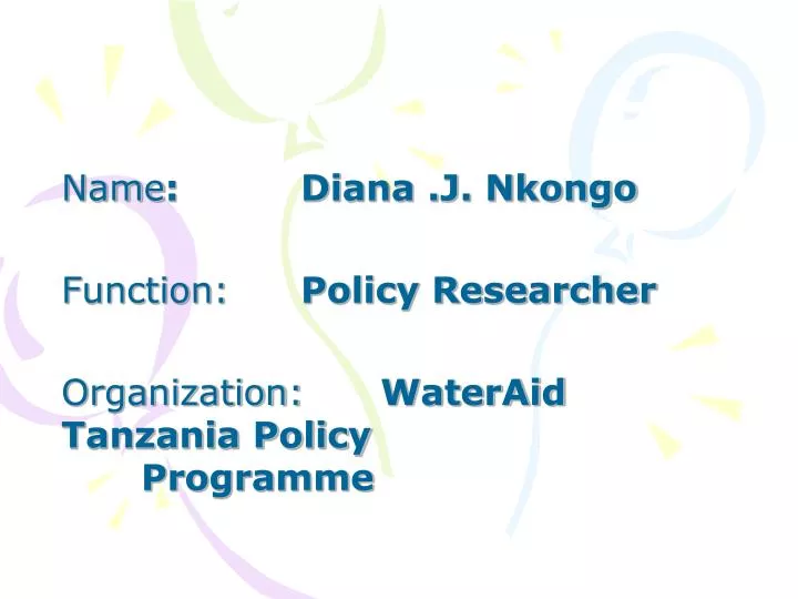 name diana j nkongo function policy researcher organization wateraid tanzania policy programme
