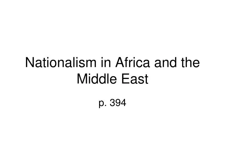 nationalism in africa and the middle east