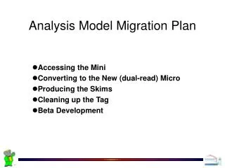 Analysis Model Migration Plan