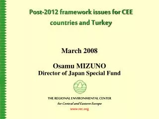 Post-2012 framework issues for CEE countries and Turkey