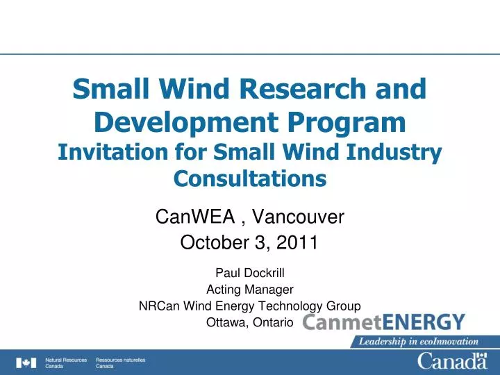 small wind research and development program invitation for small wind industry consultations