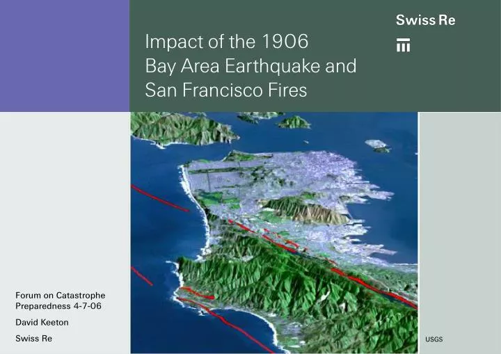 impact of the 1906 bay area earthquake and san francisco fires