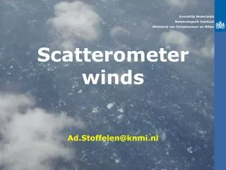 Koninklijk Nederlands Meteorologisch Instituut Ministerie van Infrastructuur en Milieu