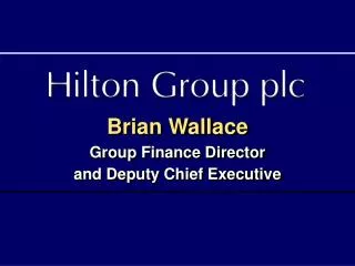 Brian Wallace Group Finance Director and Deputy Chief Executive