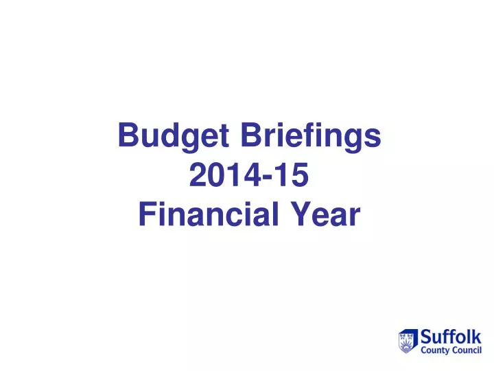 budget briefings 2014 15 financial year