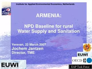 ARMENIA: NPD Baseline for rural Water Supply and Sanitation Yerevan, 22 March 2007