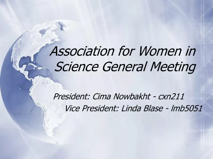 association for women in science general meeting