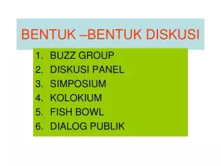 bentuk bentuk diskusi