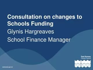 Consultation on changes to Schools Funding