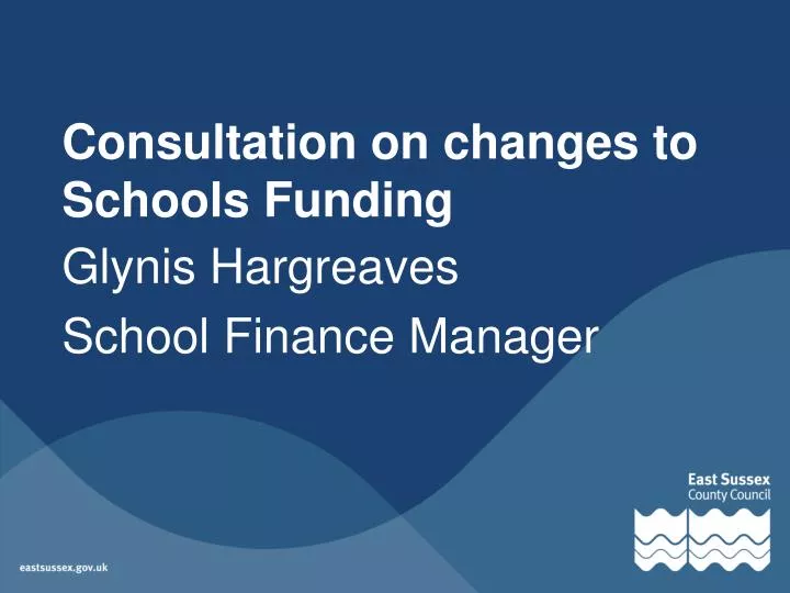 consultation on changes to schools funding