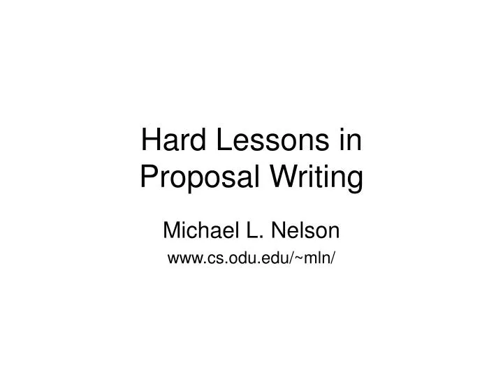 hard lessons in proposal writing