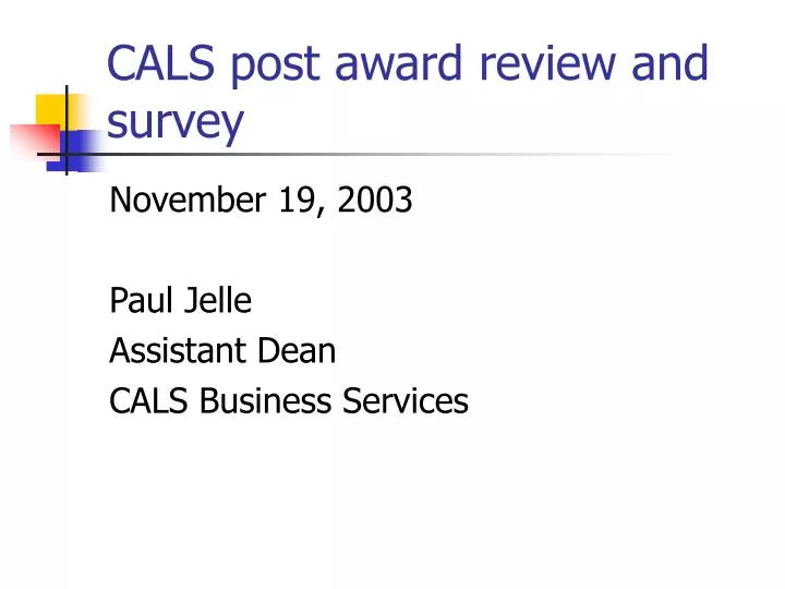 cals post award review and survey