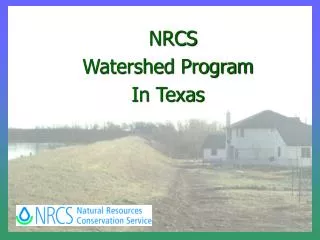 NRCS Watershed Program In Texas