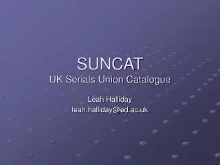 SUNCAT UK Serials Union Catalogue