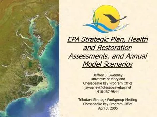 EPA Strategic Plan, Health and Restoration Assessments, and Annual Model Scenarios