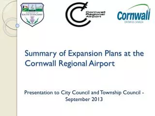 Summary of Expansion Plans at the Cornwall Regional Airport