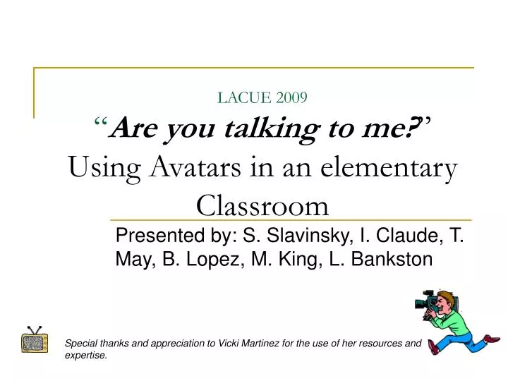 lacue 2009 are you talking to me using avatars in an elementary classroom
