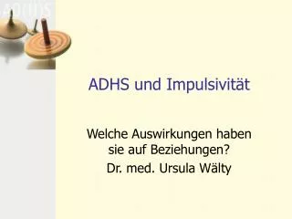 adhs und impulsivit t