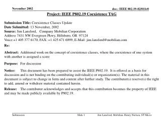 Project: IEEE P802.19 Coexistence TAG Submission Title: Coexistence Classes Update