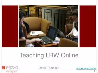 Teaching LRW Online David Thomson