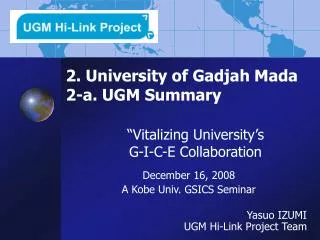 2. University of Gadjah Mada 2-a. UGM Summary